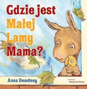 Gdzie jest Małej Lamy Mama$266 - Wierszyki, rymowanki, piosenki - miniaturka - grafika 2