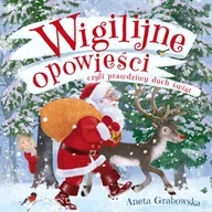 Audiobooki dla dzieci i młodzieży - Wigilijne opowieści, czyli prawdziwy duch świąt - miniaturka - grafika 1