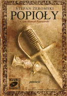 E-booki - podręczniki - Stefan Żeromski Popioły - miniaturka - grafika 1