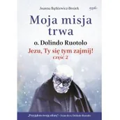 Religia i religioznawstwo - Moja misja trwa Jezu Ty się tym zajmij! cz.2 Nowa - miniaturka - grafika 1