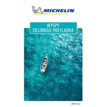 praca zbiorowa Wyspy Zielonego Przylądka Michelin Wydanie 1 - Książki podróżnicze - miniaturka - grafika 1