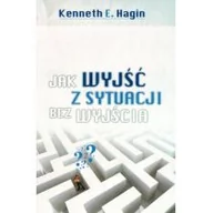 Poradniki psychologiczne - Compassion Kenneth E. Hagin Jak wyjść z sytuacji bez wyjścia - miniaturka - grafika 1