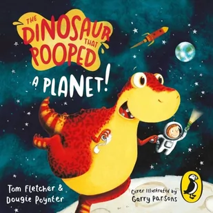 Dinosaur That Pooped A Planet! - Audiobooki obcojęzyczne - miniaturka - grafika 1