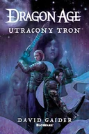 Fantasy - David Gaider Dragon Age Utracony tron - miniaturka - grafika 1