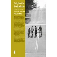 Felietony i reportaże - Głębokie południe Cztery pory roku na głuchej prowincji Paul Theroux - miniaturka - grafika 1