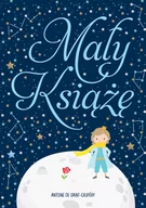 Lektury szkoła podstawowa - MAŁY KSIĄŻĘ Antoine de Saint-Exupery - miniaturka - grafika 1