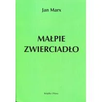 Jan Marx Małpie zwierciadło - Historia Polski - miniaturka - grafika 1