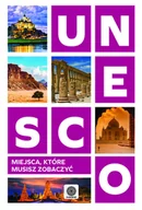 Albumy krajoznawcze - UNESCO. Miejsca które musisz zobaczyć - miniaturka - grafika 1