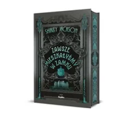 Horror, fantastyka grozy - Zawsze mieszkałyśmy w zamku (barwione brzegi) - Shirley Jackson - miniaturka - grafika 1