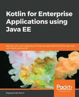 E-booki obcojęzyczne - Kotlin for Enterprise Applications using Java EE - miniaturka - grafika 1