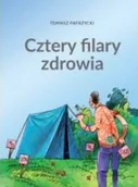 Felietony i reportaże - Cztery filary zdrowia - miniaturka - grafika 1