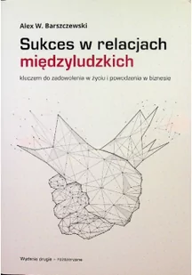 Sukces w relacjach międzyludzkich - Biznes - miniaturka - grafika 1