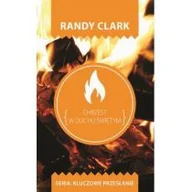 Religia i religioznawstwo - Szaron Randy Clark Chrzest w Duchu Świętym - miniaturka - grafika 1