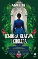 E-booki - literatura obca - Jemioła, klątwa i cholera. Saga rodu Tyszkowskich - miniaturka - grafika 1