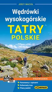 Compass Wędrówki wysokogórskie. Tatry Polskie Jerzy Macioł - Atlasy i mapy - miniaturka - grafika 1