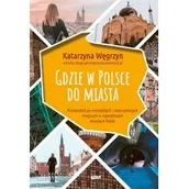 Książki podróżnicze - Znak Gdzie w Polsce do miasta LIT-49012 - miniaturka - grafika 1