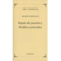 Reguła dla pustelnicy. Modlitwa pastoralna - Elred z Rievaulx - Książki religijne obcojęzyczne - miniaturka - grafika 2