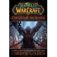Fantasy - Zbrodnie wojenne. World of Warcraft - miniaturka - grafika 1