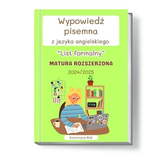 Wypowiedź pisemna z języka angielskiego. List formalny. Matura rozszerzona - E-booki obcojęzyczne - miniaturka - grafika 1