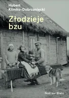 E-booki - literatura polska - Złodzieje bzu - miniaturka - grafika 1