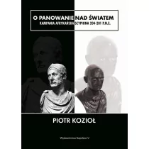 Kozioł Piotr O panowanie nad $1203wiatem. Kampania afrykańska... - Historia świata - miniaturka - grafika 1