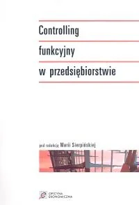 Controling funkcyjny w przedsiębiorstwie - Finanse, księgowość, bankowość - miniaturka - grafika 1