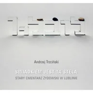 Powieści - UMCS Świadkiem jest stela Trzciński Andrzej - miniaturka - grafika 1