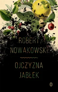 Ojczyzna jabłek - Powieści - miniaturka - grafika 1