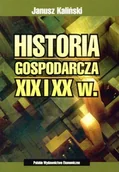 Ekonomia - Historia Gospodarcza XIX i XX Wieku - miniaturka - grafika 1