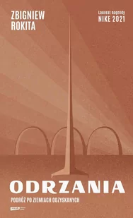 Odrzania. Podróż po Ziemiach Odzyskanych - E-booki - literatura faktu Odrzania. Podróż po Ziemiach Odzyskanych - E-booki - literatura faktu - miniaturka - grafika 1
