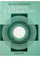 Religia i religioznawstwo - Człowiek a Eucharystia - miniaturka - grafika 1