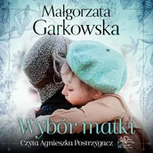 Audiobooki - literatura piękna - Wybór matki - miniaturka - grafika 1