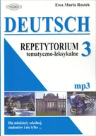 Książki do nauki języka niemieckiego - DEUTSCH 3 Repetytorium tematyczno - leksykalne (mp3) - Ewa Maria Rostek - miniaturka - grafika 1