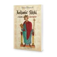 Powieści i opowiadania - Królowie i Książęta Polski w wierszykach - miniaturka - grafika 1