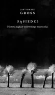 Eseje - Sąsiedzi. Historia zagłady żydowskiego miasteczka - Jan Tomasz Gross - miniaturka - grafika 1