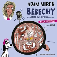 Audiobooki dla dzieci i młodzieży - Bebechy, czyli ciało człowieka pod lupą - miniaturka - grafika 1