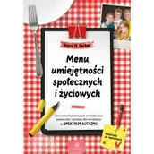 Rozwój osobisty - Menu umiejętności społecznych i życiowych. Ćwiczenia kształtujące umiejętności społeczne i życiowe dla młodzieży ze spektrum autyzmu - miniaturka - grafika 1