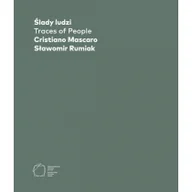 Albumy o  sztuce - Międzynarodowe Centrum Kultury Kraków Ślady ludzi Cristiano Mascaro Sławomir Rumiak - Cristiano Mascaro / Sławomir Rumiak - miniaturka - grafika 1