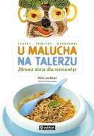 Diety, zdrowe żywienie - U malucha na talerzu - miniaturka - grafika 1