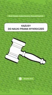 E-booki - podręczniki - Kazusy do nauki prawa wykroczeń Marek Gałązka Romuald Kupiński Izabela Nowicka PDF) - miniaturka - grafika 1
