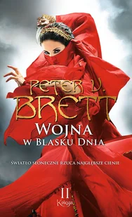 Wojna w blasku dnia Księga II Peter V Brett MP3) - Audiobooki - literatura piękna - miniaturka - grafika 1