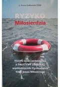 Religia i religioznawstwo - Ryzyko miłosierdzia - miniaturka - grafika 1