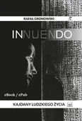 E-booki - fantastyka i horror - Innuendo: Kajdany ludzkiego życia - miniaturka - grafika 1