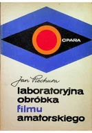 Książki o kulturze i sztuce - Laboratoryjna obróbka filmu amatorskiego - miniaturka - grafika 1