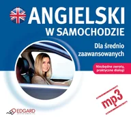 Pozostałe książki - Angielski w samochodzie. Dla średnio zaawansowanych - miniaturka - grafika 1
