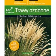 Rośliny i zwierzęta - Trawy ozdobne - Jarosław Rak - miniaturka - grafika 1