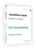 Lektury gimnazjum - Gullivers Travels Przygody Gullivera z podręcznym słownikiem angielsko-polskim poziom B1/B2) Swift Jonathan - miniaturka - grafika 1
