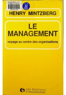 Le management Voyage au centre des organisations - Finanse, księgowość, bankowość - miniaturka - grafika 1