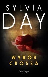 Sylvia Day Wybór Crossa - Proza - miniaturka - grafika 2
