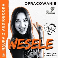 Audiobooki - lektury - Wesele. Lektura z opracowaniem - miniaturka - grafika 1